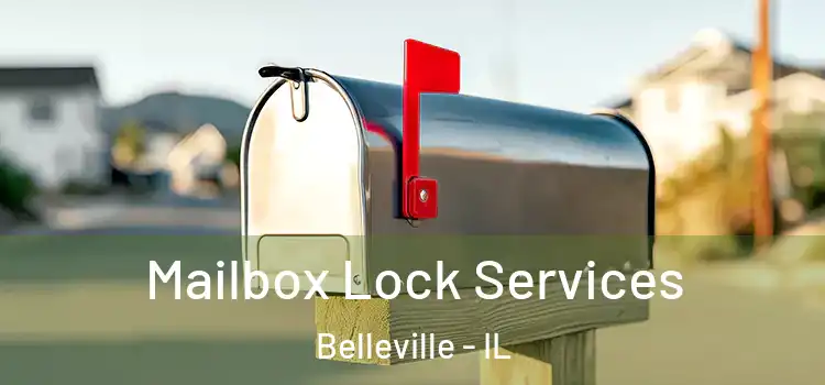 Mailbox Lock Services Belleville - IL