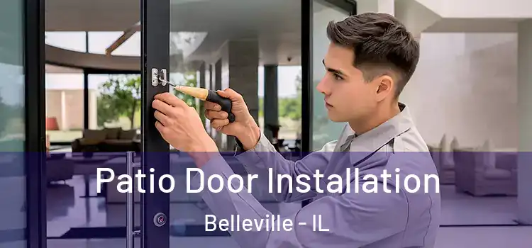 Patio Door Installation Belleville - IL